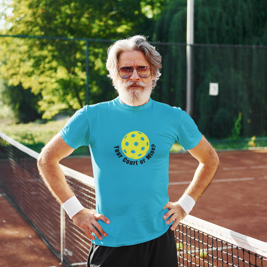 Your Court or Mine? Pickleball Tee